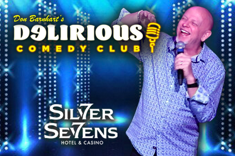 Delirious Comedy Club - Silver Sevens Casino – Las Vegas show tickets